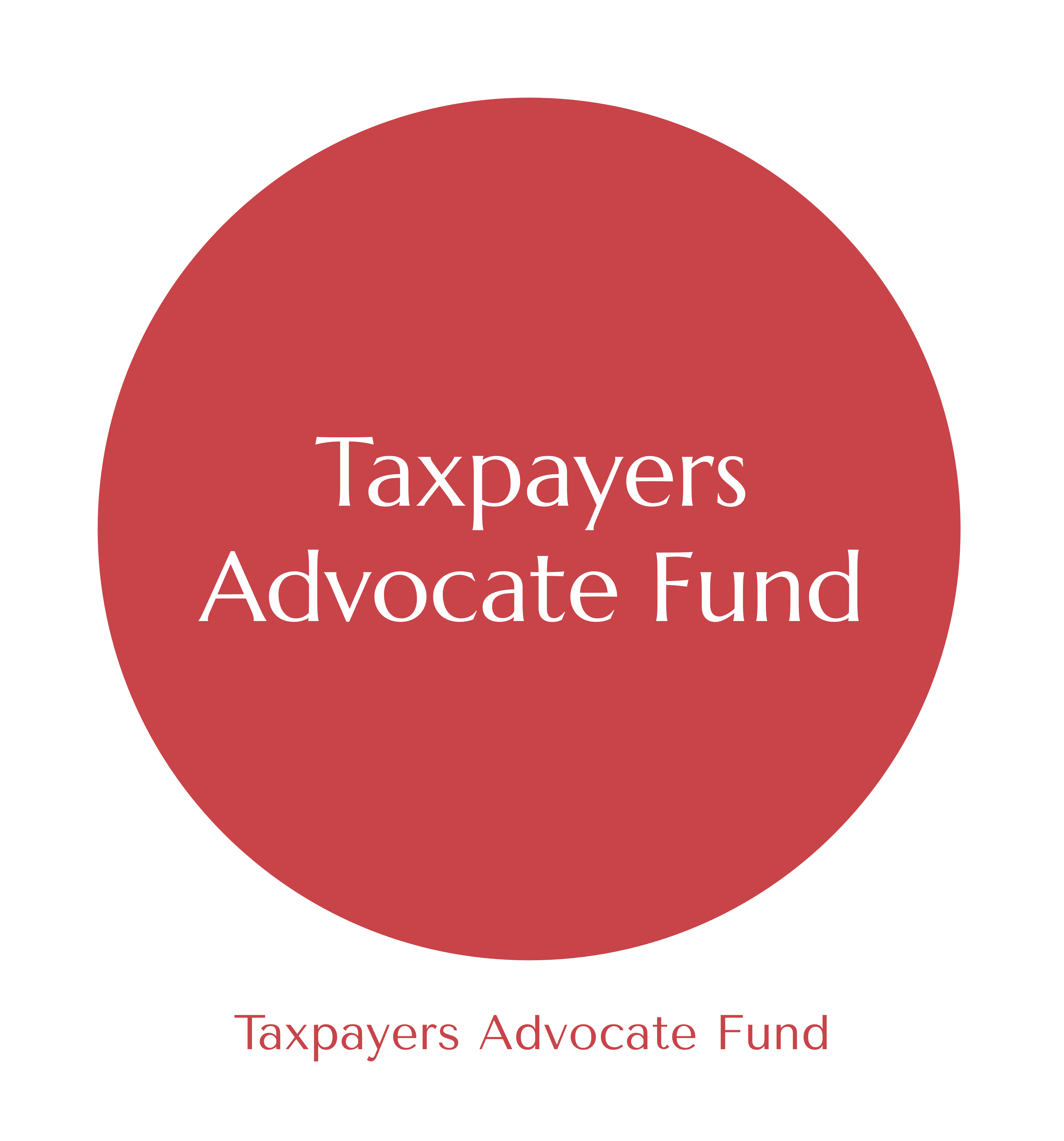 Taxpayers Advocate Fund